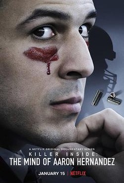 Netflix released the 3-episode docuseries Killer Inside: The Mind of Aaron Hernandez on January 15, 2020.
